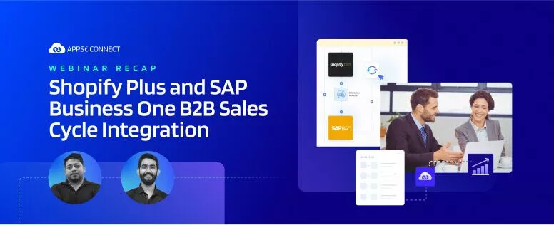 Webinar-Recap-SAP-B1-Shopify-Plus-Integration